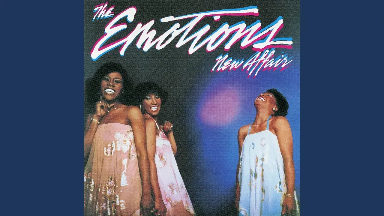 New Affair - The Emotions
