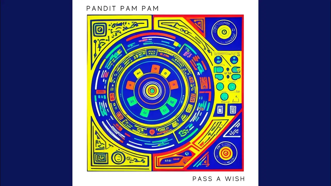 Pass A Wish - Pandit Pam Pam