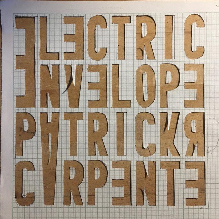 Electric Envelope - Patrick Carpenter