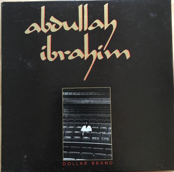 Good News From Africa (1984) - Abdullah Ibrahim (Dollar Brand)