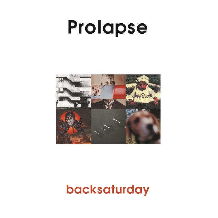 The Flex E.P. - Prolapse