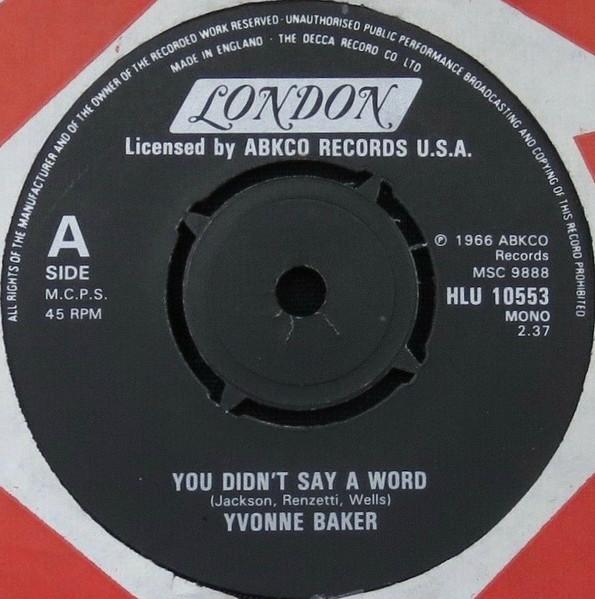 To Prove My Love Is True / You Didn't Say A Word - Yvonne Baker