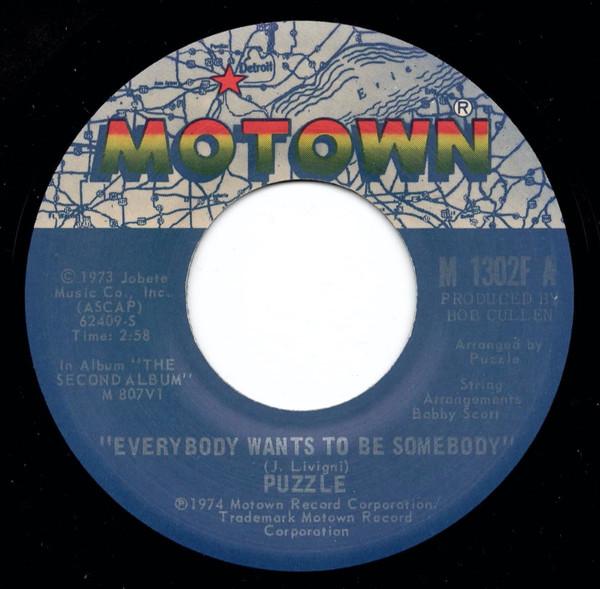 Everybody Wants To Be Somebody / State Of Mind - Puzzle