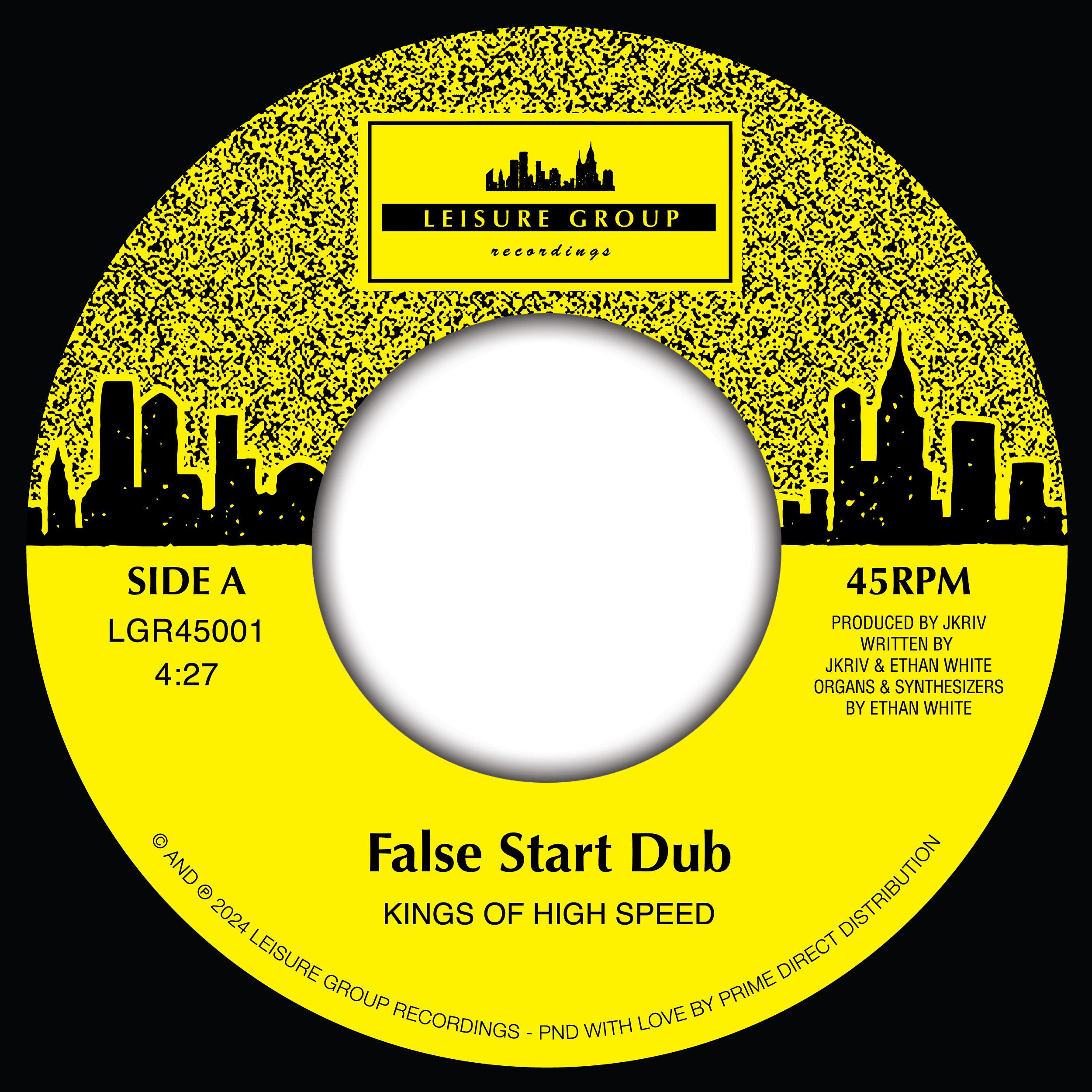 False Start Dub b/w High Speed Dubbin' - Kings Of High Speed