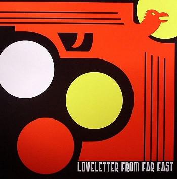 Loveletter From Far East - Copa Salvo