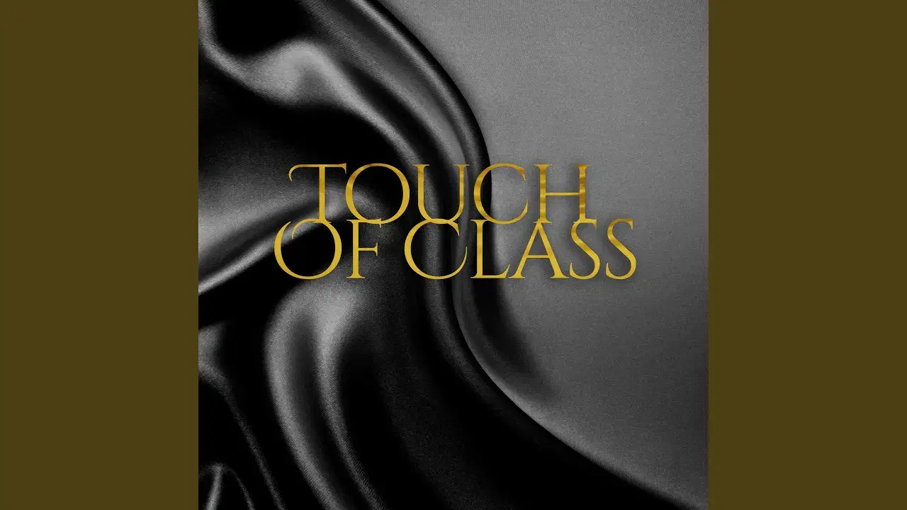  - Touch Of Class