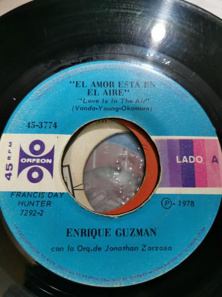 El Amor Esta En El Aire - Enrique Guzmán