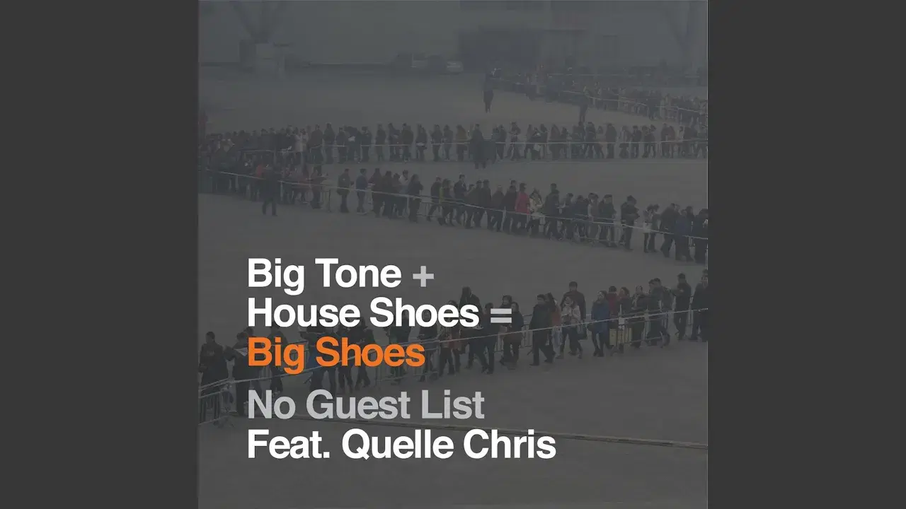 Big Shoes - Big Tone, House Shoes, Quelle Chris