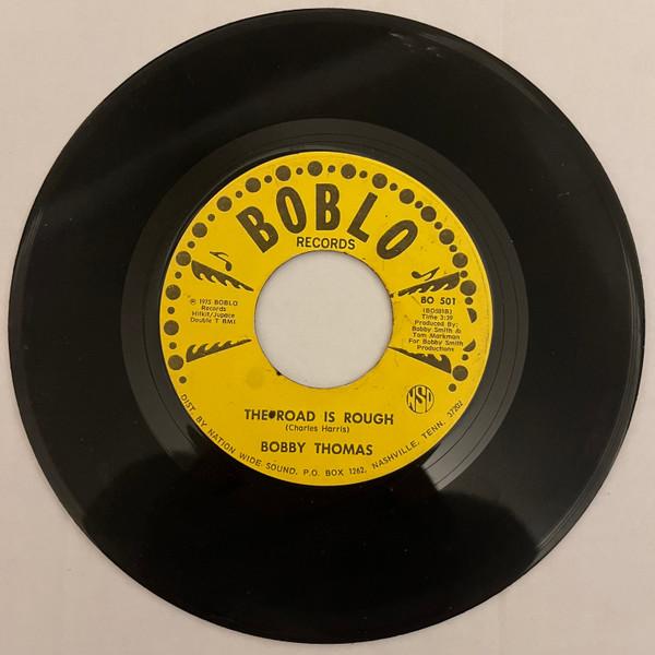 Speak Your Piece / The Road Is Rough - Bobby Thomas