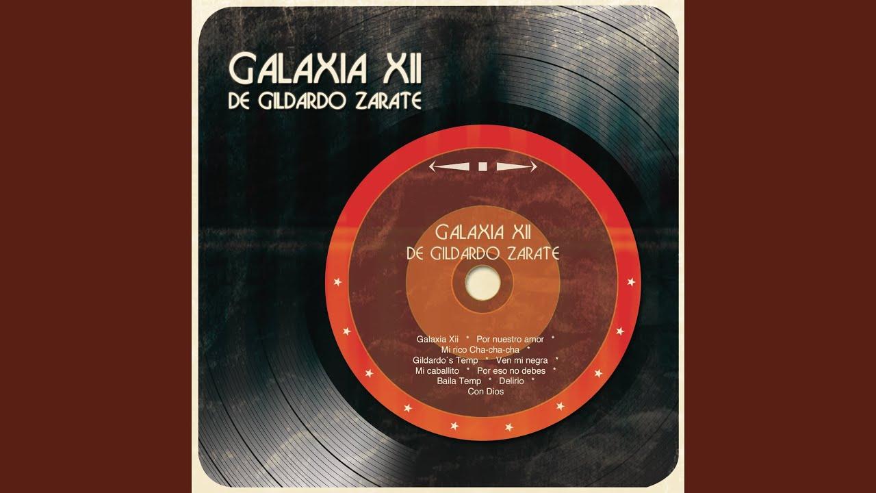  - Galaxia XII