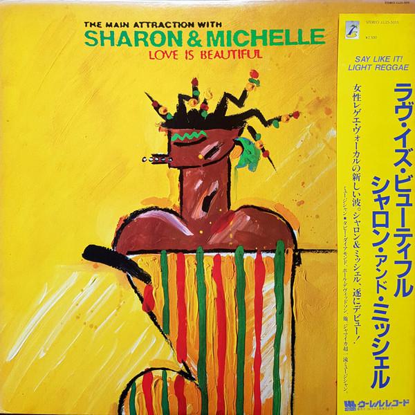 Love Is Beautiful - Sharon & Michelle