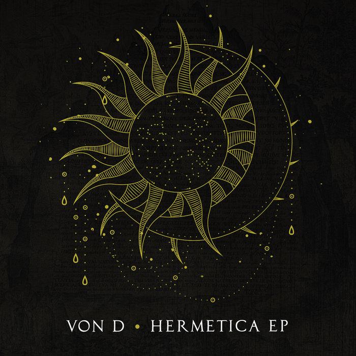 Hermetica EP - Von D
