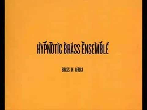 New Funk - The Hypnotic Brass Ensemble