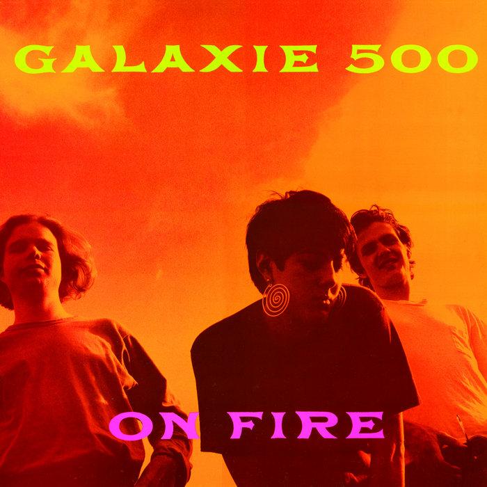 Melt Away : Selections From The Galaxie 500 Box Set - Galaxie 500