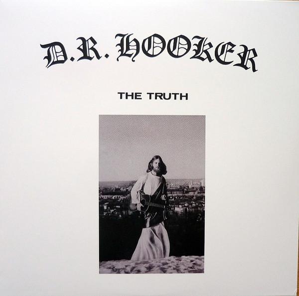 The Truth - D.R. Hooker