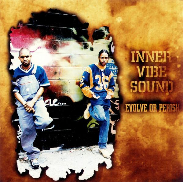 Evolve Or Perish - Inner Vibe Sound