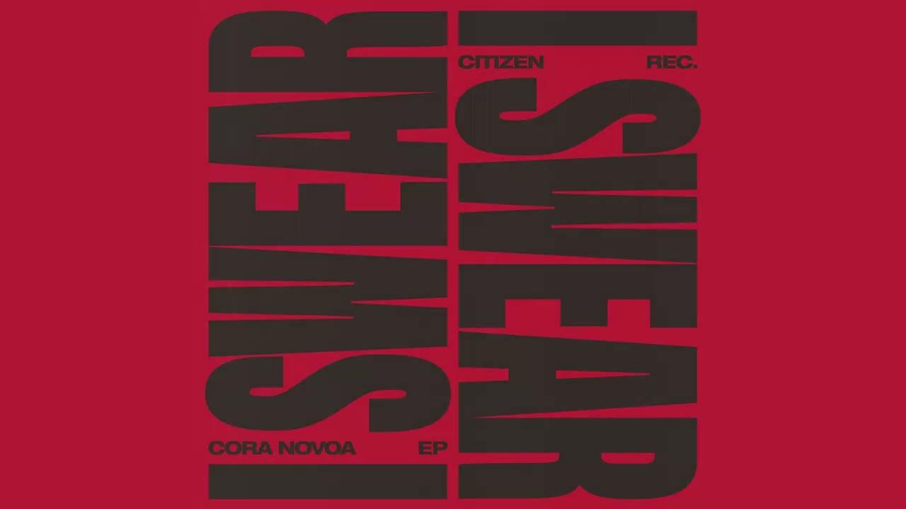 I Swear - Cora Novoa