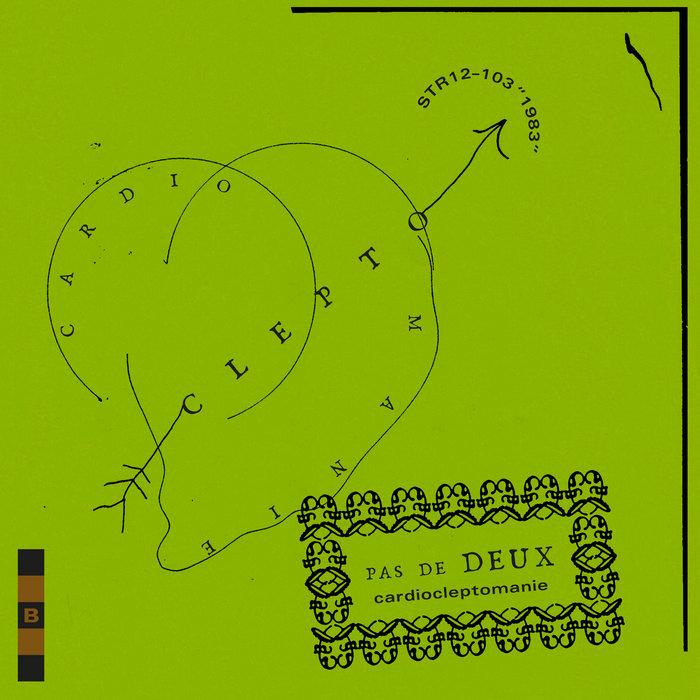 The Fear In My Heart / Cardiocleptomanie - Pas De Deux