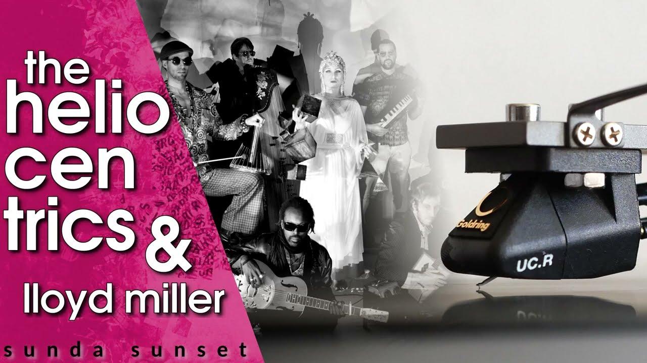  - Lloyd Miller And The Heliocentrics