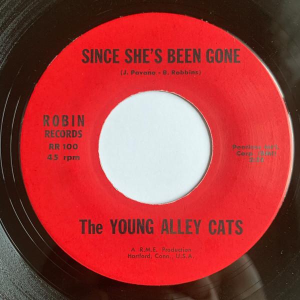 Since She's Been Gone / Cat Tracks - The Young Alley Cats