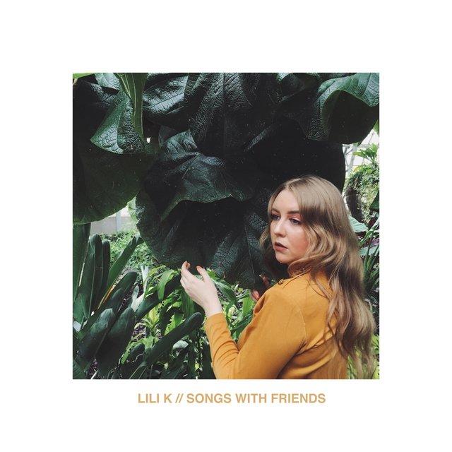 Songs With Friends - Lili K
