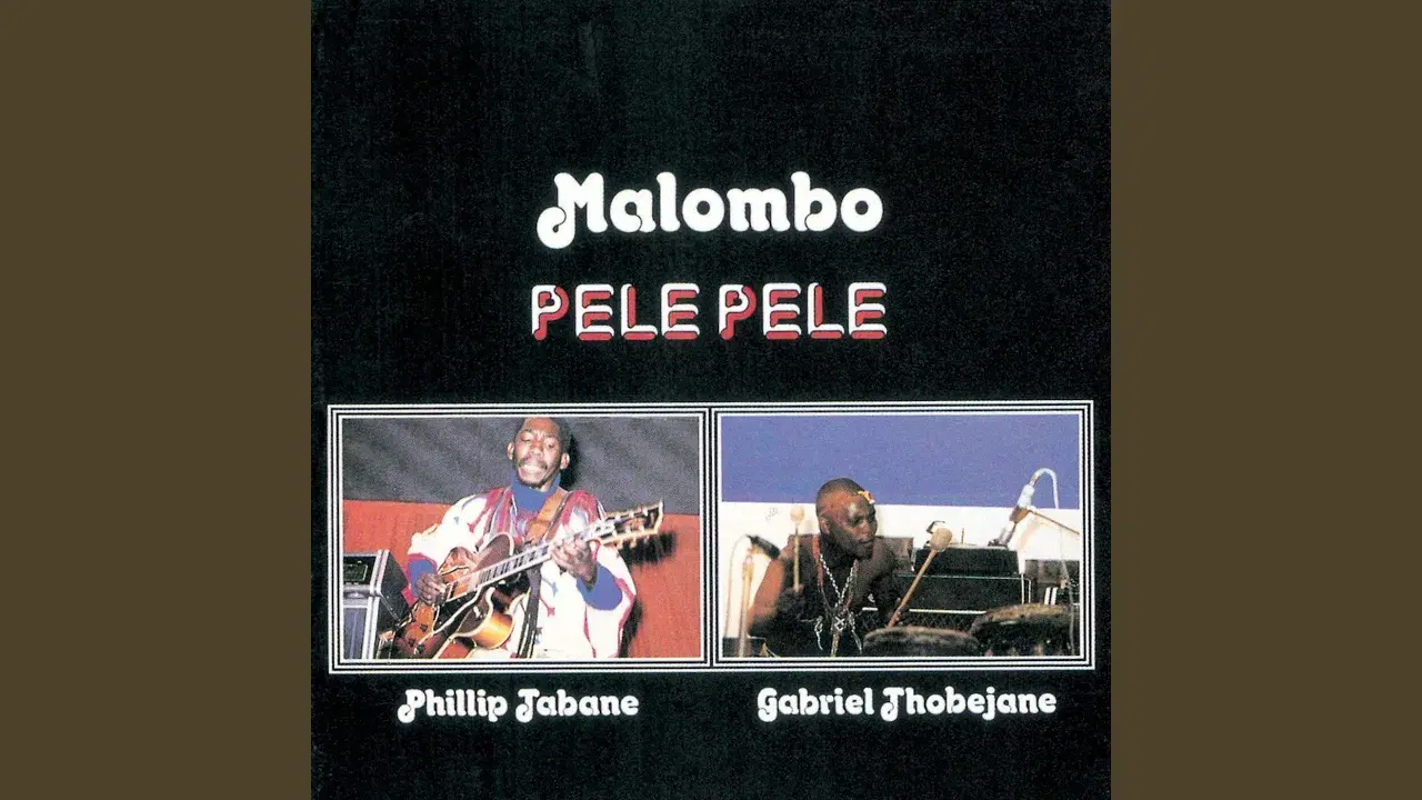 Pele Pele - Malombo