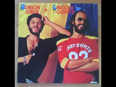 Robson Jorge e Lincoln Olivetti - Robson Jorge/Lincoln Olivetti