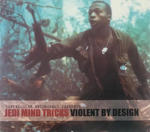Violent By Design - Jedi Mind Tricks
