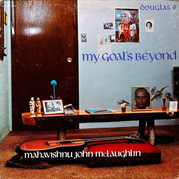 My Goals Beyond - John McLaughlin