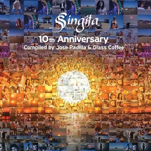 Singita Miracle Beach 10th Anniversary Compiled By Jose Padilla & Glass Coffee - The Time  & The Space Machine