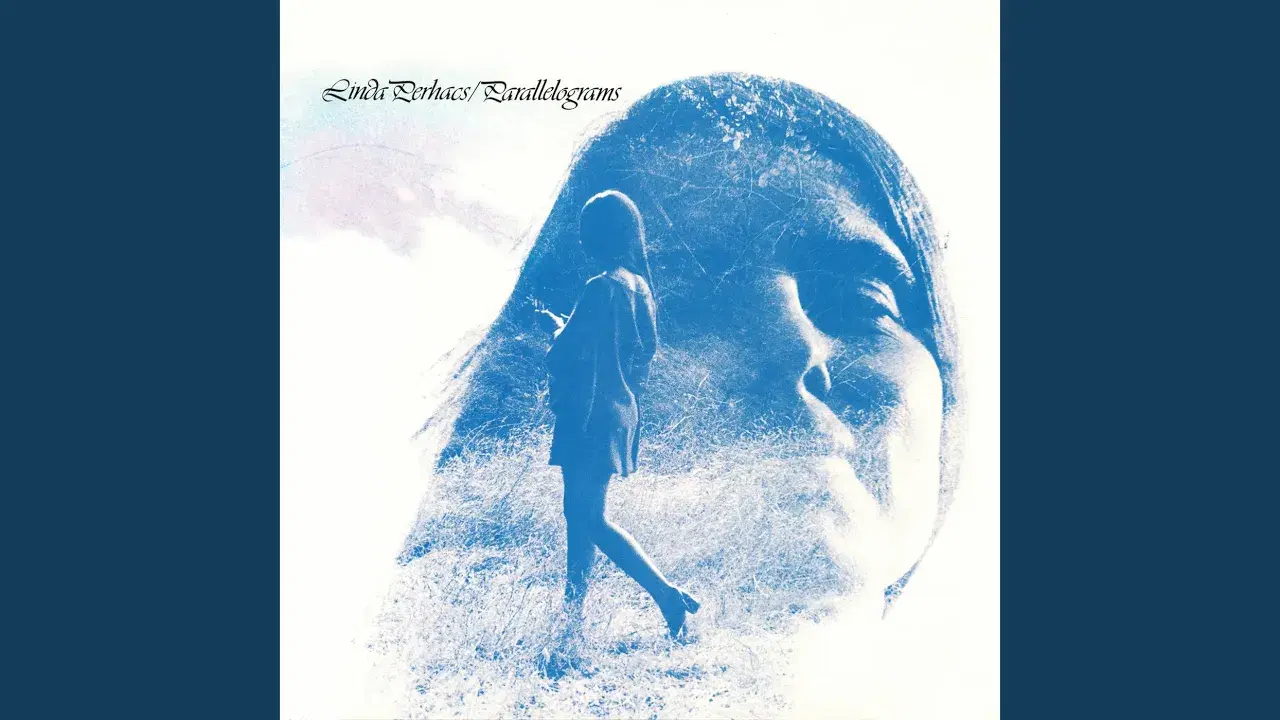 Parallelograms - Linda Perhacs