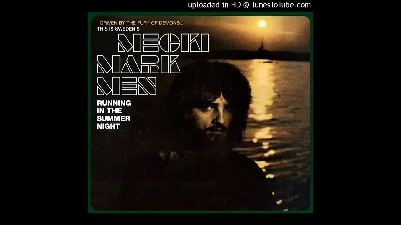 Running In The Summer Night - Mecki Mark Men