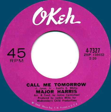 Call Me Tomorrow / Like A Rolling Stone - Major Harris