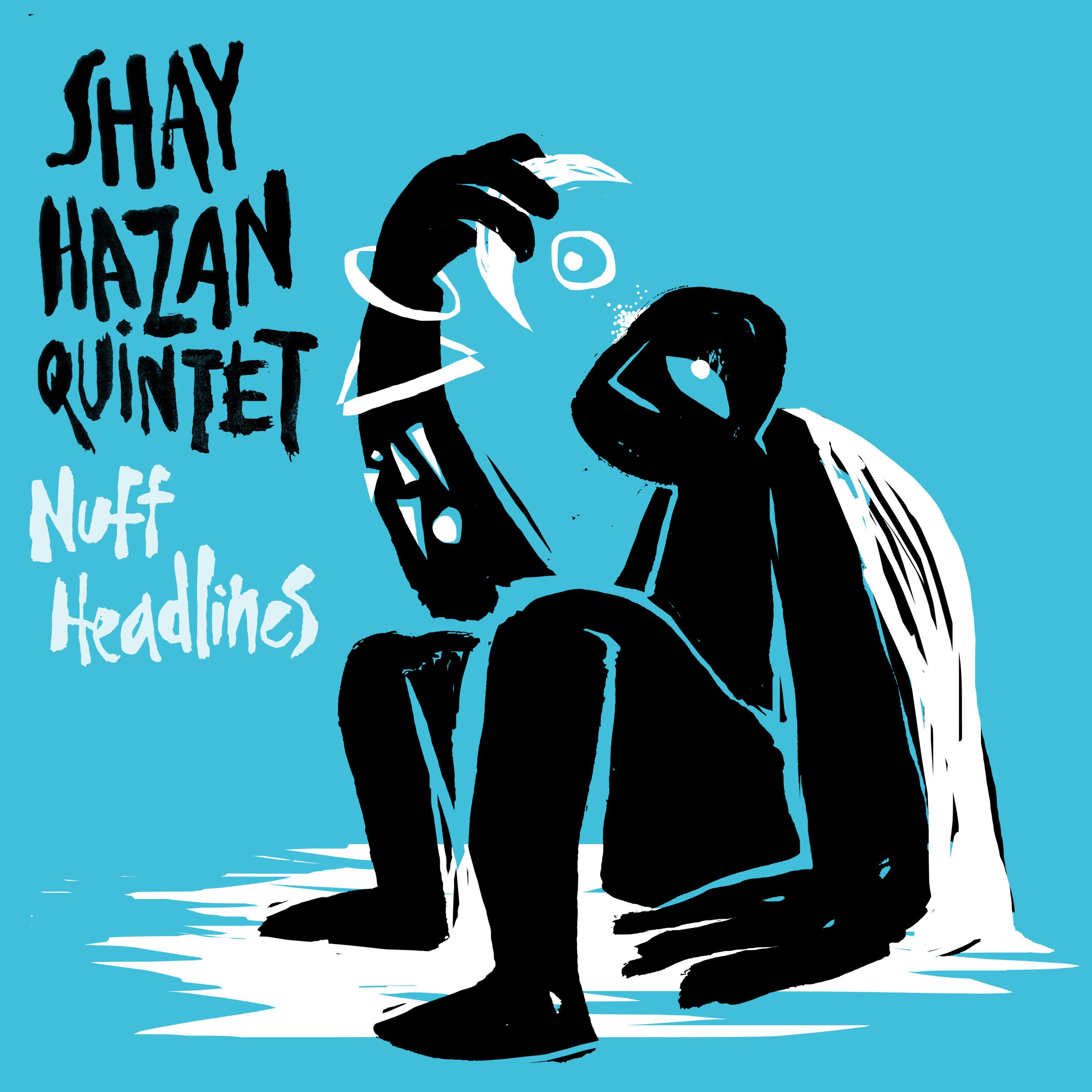 Beber’s Cha Cha - Shay Hazan Quintet