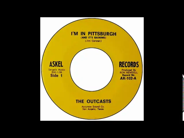 I'm In Pittsburgh And It's Raining - The Outcasts