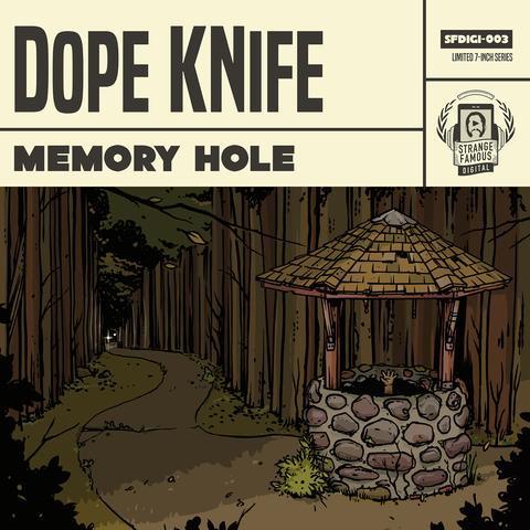 Memory Hole - Dope KNife