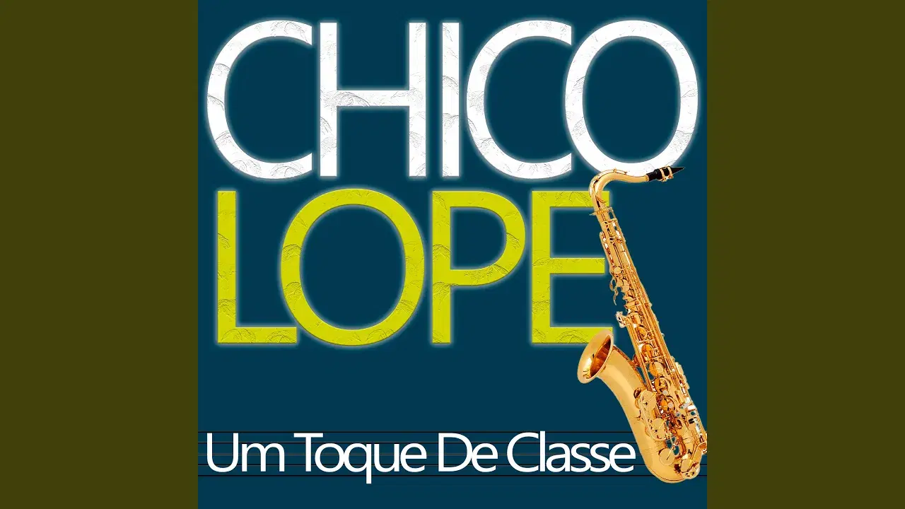  - Chico Lopes
