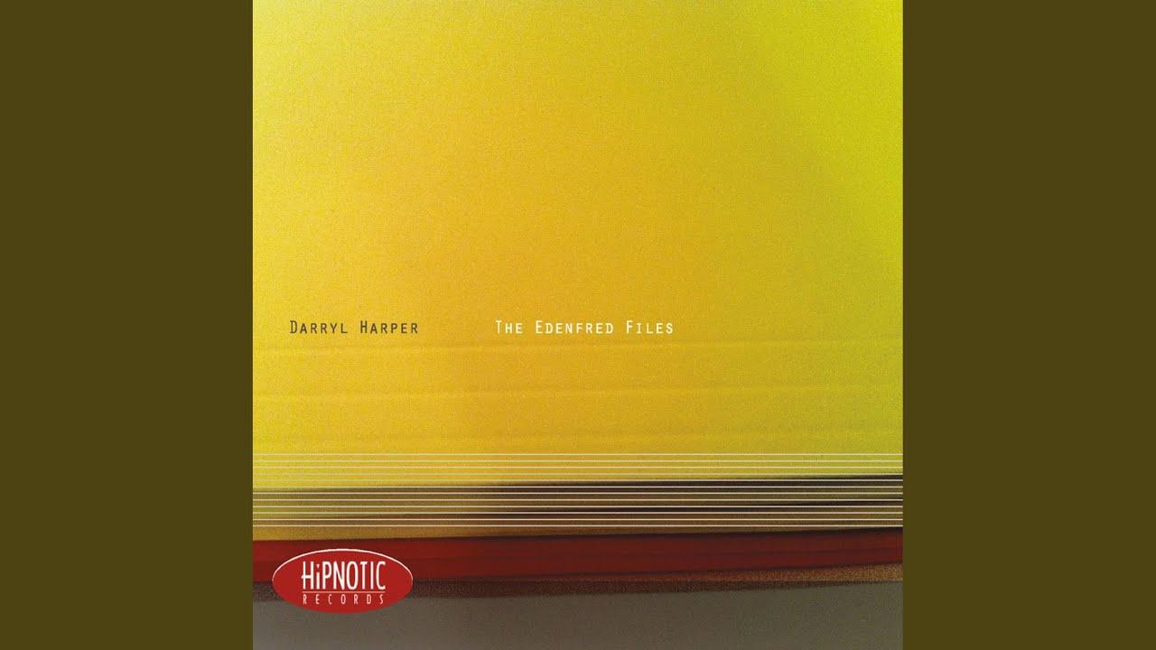The Edenfield Files - Darryl Harper