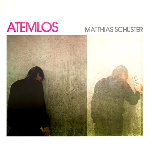 Atemlos - Matthias Schuster