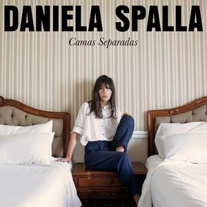 Estábamos Tan Bien - Daniela Spalla