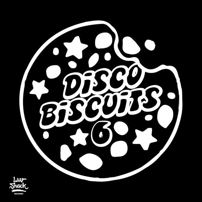 V.A. - Disco Biscuits #6 | LUV049 - Das Komplex