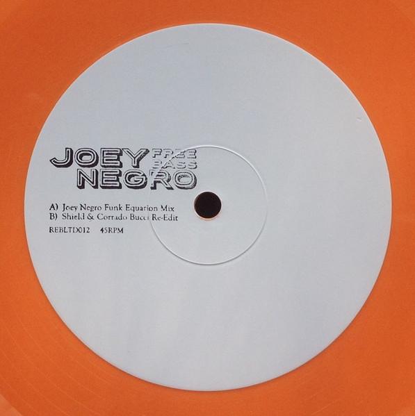 Free Bass - Joey Negro
