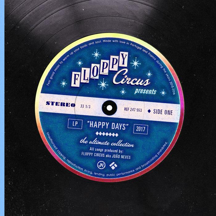 Happy Days - Floppy Circus