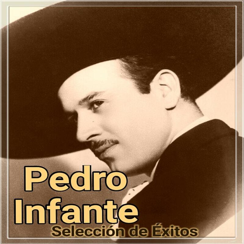 Las Mañanitas Y Otros Exitos - Pedro Infante
