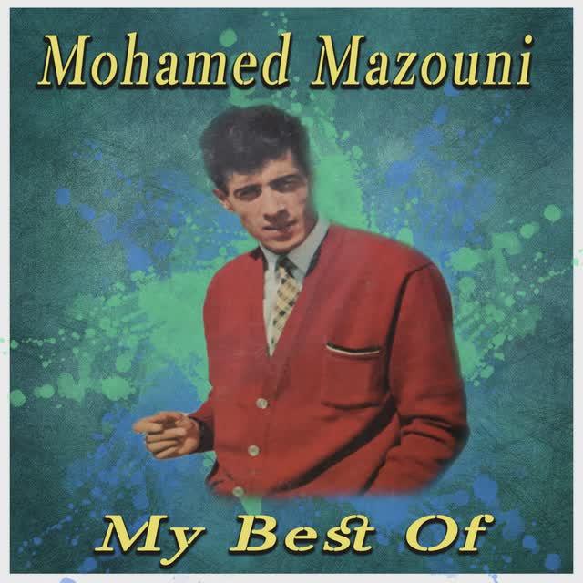 My best of - Mohamed Mazouni