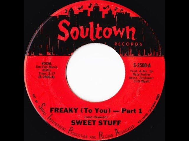 Freaky (To You) - Sweet Stuff