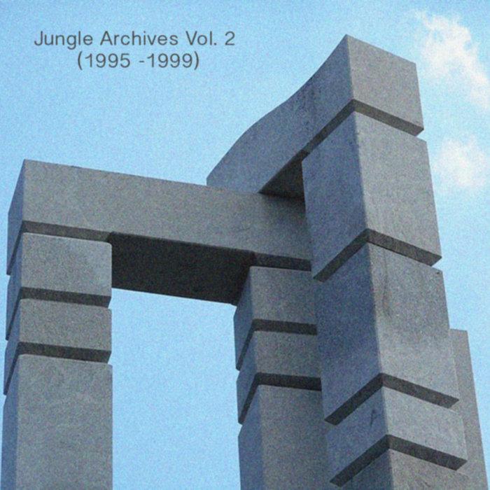 Jungle Archives Vol. 2 (1995 -1999) - Guy Evans / DJ Guy