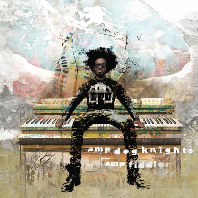 Amp Dog Knights - Amp Fiddler/Neco Redd/Andrés/Bubz Fiddler
