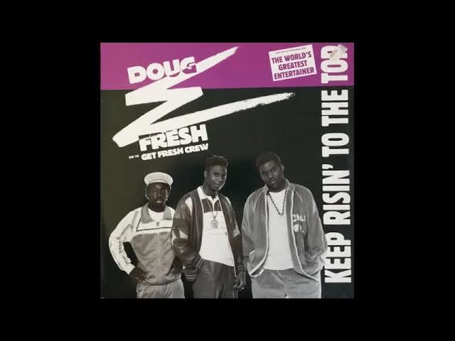 Old School! - Doug E Fresh
