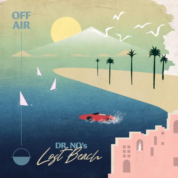 OFFAIR: Dr. No's Lost Beach - Oh No